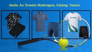 quan ao tennis Hydrogen, Lining, Yonex 1
